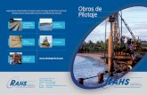 Obras de Pilotaje - rahsingenieria.com · Experiencia comprobada en obras civiles a lo largo del territorio nacional, infraestructura responsable al servicio del desarrollo del país.