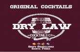 DRY LAW - restaurantempatheia.comrestaurantempatheia.com/wp-content/uploads/2017/05/cocktails.pdf · licores con los que se traficaba, los primeros bartenders utilizaban ... Frozen