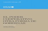 EL PODER COOPERATIVO: OTRA FORMA DE …itemsweb.esade.edu/exed/publicaciones/cuaderno2.pdf · Espasa de Ensayo 2004); y El nuevo espacio público. Es colaborador habitual de opinión