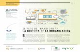 EL RETO DE TRANSFORMAR LA CULTURA DE LA …confecoop.coop/wp-content/uploads/2016/12/FASCICULO-16.pdf · mó para proponerme la gerencia del negocio de alimentos en Colombia. ...