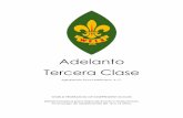 Adelanto Tercera Clase - Grupo Scout Nº91 San Patricio · Esta obra es una adaptación del libro manual Scout de Cesar Macazaga, y está creada con el único fin de ayudar a los