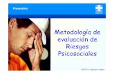 Metodología de evaluación de Riesgos Psicosocialesextranet.asepeyo.es/apr/apr0301.nsf/ficheros/PSI0812002... · Prevención Metodología de evaluación de Riesgos Psicosociales