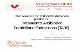 Qué pacientes con Endocarditis Infecciosa pueden ir a ...seicav.org/wp-content/uploads/2017/10/Simposium2_Garcia_Leoni.pdf · ¿Qué pacientes con Endocarditis Infecciosa pueden