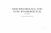 MEMORIAS DE UN PORRETA - displays … · 2012-08-14 · Soy Luis Villegas Gómez, ... Estatura: La de siempre. De careto: Soy bien parecido a un guapo. ... Eran tiempos difíciles,