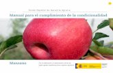 Fondo Español de Garantía Agraria - fega.es€¦ · Manual para el cumplimiento de la ... Ignasi Iglesias Castellarnau,Doctor Ingeniero Agrónomo ... • Plantar variedades polinizadoras