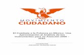 El combate a la pobreza en México - Movimiento … · LA EVOLUCIÓN DE LA POBREZA EN MÉXICO 84 2.1. UN RECORRIDO POR LA EVOLUCIÓN DE LA ECONOMÍA EN MEXICANA. 84 ... Estos cambios