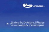 Guías de Práctica Clínica de Prevención y Tratamientosdog.org.do/assets/resources/GPC Preeclampsia y Eclampsia.pdf · Guías de Práctica Clínica de Prevención y Tratamiento