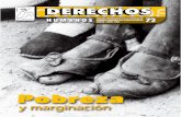 DERECHOS HUMANOS - codhem.org.mx · Impreso en los talleres de Jano, ... Tiraje: 1,500 ejemplares En funciones de Comisionado de los Derechos Humanos del Estado de México: ... Octavio
