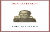 BRECHT, Bertolt - Galileo Galilei - omegalfa.es · Bertolt Brecht: Galileo Galilei trado algo pero existen otras cosas que deben explicarse. Mucha tarea espera a nuestra nueva generación.
