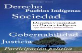 Derecho y sociedad en Oaxaca indígena - dplf.org · Fundación para el rebido d proceso legal Derecho y sociedad en Oaxaca indígena Logros alcanzados y desafíos pendientes decho