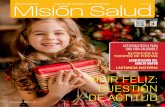 Año 1 No. 11 - Mision Salud, Articulos de Salud ...misionsalud.com/wp-content/uploads/2016/12/REVISTA-MISION-SALUD... · Las investigaciones auspiciadas por el Dalai Lama, que han