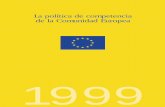 OFICINA DE PUBLICACIONES OFICIALES DE LAS …ec.europa.eu/competition/publications/annual_report/1999/... · XXIX Informe sobre la política de competencia 1999 Comisión Europea