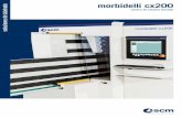 morbidelli cx200 soluciones de taladrado - scmgroup.com · a los dos cabezales de taladro ultrarrígidos, con ejes Y independientes, 24 porta-brocas ... Programación rápida de trabajos