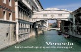 Venecia - España · los siglos XIV y XV se erigió el soberbio ediﬁcio, caliﬁcado como obra maestra de la arquitectura gótica, que ha llega-do hasta nuestros días. Predomina