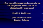 ¿Por qué el lenguaje oral es crucial en los programas ... Proyectos Actividad... · ¿Por qué el lenguaje oral es crucial en los programas intensivos de la alfabetización temprana?