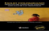 Exilio colombiano - cnnespanol2.files.wordpress.com · Exilio colombiano Huellas del conflicto armado más allá de las fronteras Juan Manuel Zarama Santacruz Coordinador de la investigación