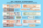 EL PESO CUBANO - Discursos y declaraciones · EL PESO CUBANO APRENDA A CONOCERLOS E IDENTIFICARLOS NUEVAS DENOMINACIONES EN CIRCULACIÓN ... para las tres denominaciones 200, 500