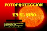 Fotoprotección en el niño - FILIAL ACONCAGUAaconcagua.sochipe.cl/subidos/catalogo3/fotoproteccion_en_el_nino.pdf · Sombreros Lentes de sol Vestuario ... para el sol o para el ski.
