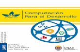 Computación para el Desarrollo - openconf.compdes.orgopenconf.compdes.org/libros/compdes2015.pdf · Programación Online con Velneo . Eli Castillo and Adriana Altamirano. 100 Tecnologías
