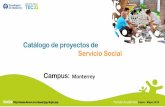 Monterrey · 2017-12-08 · Mercadotecnia, comunicación, diseño gráfico y/o a fines ... Brindar apoyo en actividades académicas y ... de clase como auxiliar del grupo Requisitos: