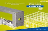 El futuro de la construcción Sistema Steel Framingtubosyperfilesfanalca.com/wp-content/uploads/2017/07/Fanalca-Steel... · Permite la producción en serie de perfiles de acero conformados