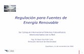 Regulación para Fuentes de Energía Renovable - … · Contrato de Interconexión para Fuente de Energía Renovable y Sistema de Cogeneración en Mediana Escala ... Las inversiones