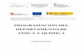 PROGRAMACIÓN DEL DEPARTAMENTO DE - IES …iesornia.centros.educa.jcyl.es/sitio/upload/PROGRAMACION_16-17... · Notación científica. 5. Redondeo de resultados. ... 1.1 Establece