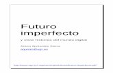 Futuro imperfecto - seaceptanideas.com · personal: puedes descargarlo, leerlo, imprimirlo y compartirlo, citarlo y traducirlo, a condición de que cites autor y procedencia. Queda