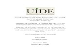 UNIVERSIDAD INTERNACIONAL DEL ECUADOR FACULTAD DE …repositorio.uide.edu.ec/bitstream/37000/884/1/T-UIDE-0749.pdf · TESIS DE GRADO PARA LA OBTENCIÓN DEL TÍTULO DE ... son de 191.168