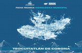 FICHA TÉCNICA HIDROLÓGICA MUNICIPAL …info.ceajalisco.gob.mx/pdf/fichas/Teocuitatlán de Corona.pdf · se considera a la cuenca hidrológica como la unidad básica para la gestión