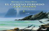 Libro proporcionado por el equipo - …descargar.lelibros.online/J. R. R. Tolkien/El Camino Perdido (674... · El formato del estudio era PDF, ... En el libro aparecen todas las evidencias