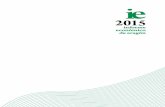 2015 - Cámara Zaragoza€¦ · Informe Económico de Aragón 2015 Edita: Fundación Basilio Paraíso de la Cámara de Comercio, Industria y Servicios de Zaragoza ... Los síntomas