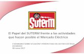 El Papel del SUTERM frente a las actividades que …ru.iiec.unam.mx/3527/2/Antonio Gutiérrez Sandoval.pdf · 2017-03-16 · • Se puede considerar una etapa de desarrollo industrial