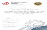 Proyecto Final de Carrera - Repositorio Institucional de …zaguan.unizar.es/record/5928/files/TAZ-PFC-2011-253.pdf · 2014-11-28 · 1.2.2 Situación de la Energía Solar Termoeléctrica