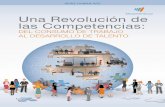 Una Revolución de las Competencias - …humanageinstitute.org/wp-content/uploads/2017/05/Una-revolución-de... · mejorar las habilidades de las personas y adaptarse ... como Amazon,
