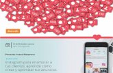 Ponente: Ivana Nazareno - donweb.com · ° Creación de cuenta de Instagram ° Activación de perfil de empresas ° Diferencias entre cuentas personas y cuentas de empresas ° Consejos