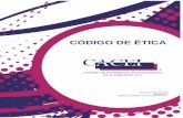 CÓDIGO DE ÉTICA - cacei.orgcacei.org/docs/codigo_etica.pdf · TABLA DE CONTENIDO JUSTIFICACIÓN ..... 2 ANTECEDENTES ... siguiendo un modelo que corresponda a las necesidades de