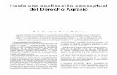 Hacia una explicación conceptual del Derecho Agrarios81c843597189ba68.jimcontent.com/download/version/1432917687/... · metodológico del positivismo jurídico en el Derecho ...