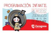 Programa Infantil de las Fiestas del Pilar 2012 - …zaragoza.es/contenidos/agenda/programafiestasinf12.pdf · Plano Parque Insectos. 3 4 1 2 Las barracas y actuaciones están alrededor
