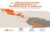 “La democracia paritaria en América Latina: Los casos … · La democracia paritaria en ... 3. La aplicación de la paridad electoral: ¿Qué dicen los datos? 30 ... observar otros