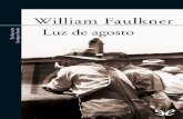Libro proporcionado por el equipo Descargar Libros …descargar.lelibros.online/William Faulkner/Luz de Agosto (177)/Luz... · William Faulkner Luz de agosto. 1. Sentada en la orilla