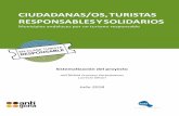 CIUDADANAS/OS, TURISTAS RESPONSABLES Y ... - antigona…antigona.info/wp-content/uploads/2018/09/Sistematizacion-ECTR.pdf · 1. ANTECEDENTES Ciudadanos/as turistas responsables es