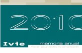 memoria anual - Web Ivieweb2011.ivie.es/downloads/annual-report/pdf/Ivie-Annual-Report... · Catedrático de Fundamentos del Análisis Económico 4Macroeconomía, economía regional,