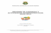 INFORME DE FINANZAS Y ACTIVIDADES ADMINISTRATIVAS …legislaturaaguasbuenas.com/download/documentos/Mensaje de Logros... · 1 Informe de Finanzas y Actividades Administrativas 2010-2011