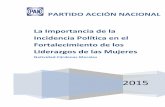 La Importancia de la Incidencia Política en el ...€¦ · La Importancia de la ... sin un proceso de planificación, ... Mejorar las relaciones entre las Instancias públicas y