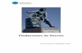 Titulaciones de Recreo - chapucensis.comchapucensis.com/camareta/titulos_recreo.pdf · 1 orden 17 junio 1997.....3