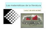 Las matemáticas de la literatura - ehu.eusmtwmastm/Bilbao07MatesyLite.pdf · porque el caso es de importancia y algo dificultoso). Digo, pues, que sobre este río estaba una puente,