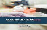 Memoria Científica2016 - fundacion.usal.es · to de Biología Molecular y Celular del Cáncer, el Instituto de Neurociencias de Castilla y León y el Instituto de Biología Funcional