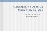 Concepto de Archivo - ocwus.us.esocwus.us.es/.../contenido/Temas/concepto_de_archivo.pdf · con un sistema de archivo, ... Notariales o de la Fe publica notarial ... del verbo latino