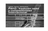 Perú Tradición textil y competitividad internacional - UCSS · En el incanato, la institución de la reciprocidad demandaba grandes cantidades de prendas finas para ser obsequiadas